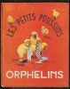 LES PETITS POUSSINS ORPHELINS.. NELSON C. M. - BUKAC Jean (illustrations).