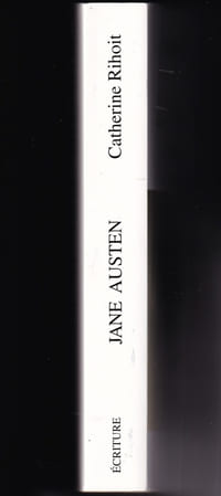 JANE AUSTEN, UN COEUR REBELLE. Biographie.