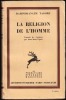 LA RELIGION DE L'HOMME.. TAGORE Rabindranath