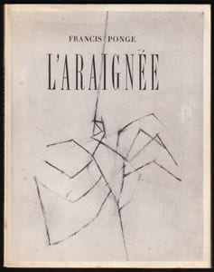 L'ARAIGNÉE, publiée à l'intérieur de son appareil critique. [Édition originale sur vélin]