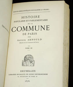 HISTOIRE POPULAIRE ET PARLEMENTAIRE DE LA COMMUNE DE PARIS. Complète en 3 tomes reliés en un volume. [Édition originale]