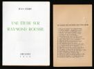 UNE ÉTUDE SUR RAYMOND ROUSSEL. Précédé de FRONTON VIRAGE, de André Breton.. (ROUSSEL) - FERRY Jean - BRETON André