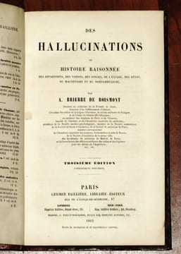 DES HALLUCINATIONS. Ou histoire raisonnée des apparitions, des visions, des songes, de l'extase, des rêves, du magnétisme et du somnambulisme.. ...