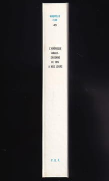 L'AMÉRIQUE ANGLO-SAXONNE DE 1815 A NOS JOURS.. FOHLEN Claude