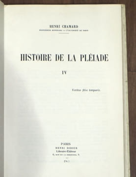 HISTOIRE DE LA PLÉIADE. Tome IV (4). CHAMARD Henri