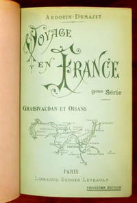 VOYAGE EN FRANCE, 9è série. DAUPHINÉ, III (3) : GRAISIVAUDAN ET OISANS (Terres-Froides - Grande-Chartreuse - Grenoble - Mateysine - Oisans - Haut et Bas Graisivaudan - Plateaux Viennois). Partie du département de l'Isère.