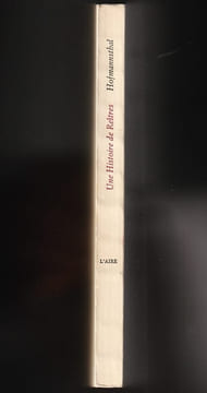 UNE HISTOIRE DE REÎTRES. Précédé de : LA MORT DU TITIEN - LA POMME D'OR. Et suivi de : LUCIDOR - LA GRÈCE. HOFMANNSTHAL Hugo von