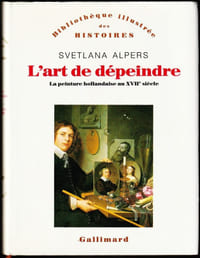 L'ART DE DÉPEINDRE. La peinture hollandaise au XVIIè siècle