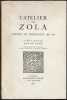 L'ATELIER DE ZOLA. Textes de journaux 1865 - 1870. Recueillis et présentés par Martin Kanes.. ZOLA Émile