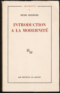 INTRODUCTION A LA MODERNITÉ. LEFEBVRE Henri