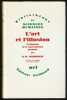 L'ART ET L'ILLUSION. Psychologie de la représentation picturale.. GOMBRICH Ernst Hans