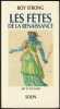 LES FÊTES DE LA RENAISSANCE (1450-1650). Art et Pouvoir.. STRONG Roy