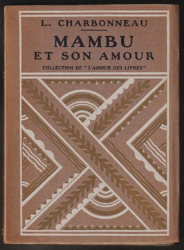 MAMBU ET SON AMOUR. CHARBONNEAU Louis
