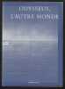 OSYSSEUS, L'AUTRE MONDE. . DUPERRIN Michaël - BERGOUNIOUX Pierre - FABRE Thierry