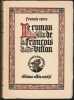 LE ROMAN DE FRANÇOIS VILLON [Édition illustrée]. CARCO Francis - LEBEDEFF Jean (illustrations)