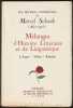 MÉLANGES D'HISTOIRE LITTÉRAIRE ET DE LINGUISTIQUE. L'Argot - Villon - Rabelais. SCHWOB Marcel