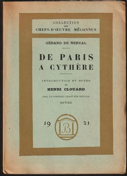 DE PARIS À CYTHÈRE. NERVAL Gérard de
