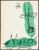 JOAN MIRO. Exposition Bruxelles, Palais des Beaux-Arts, du 6 janvier au 7 février 1956. Catalogue.. (MIRO) - COLLECTIF (Eluard, Tzara, Cassou, etc.)