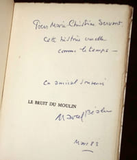 LE BRUIT DU MOULIN. [Signé par l'auteur]