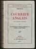 COURRIER ANGLAIS, tome II (2) : New Monthly Magazine, parties 3 et 4 : "Historical Register, Foreign Publications, novembre 1822 - janvier 1826" et ...