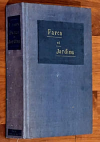L'ART DES JARDINS. Traité général de la composition des parcs et jardins. [Édition originale]