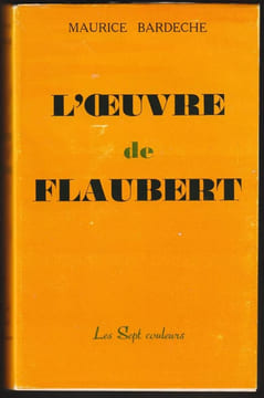 L'OEUVRE DE FLAUBERT. . (FLAUBERT) - BARDÈCHE Maurice