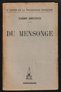 DU MENSONGE [Édition originale]