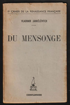 DU MENSONGE [Édition originale]. JANKÉLÉVITCH Vladimir