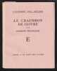 LE CHAUDRON DE CUIVRE. [Édition originale sur vergé]. ESCHOLIER Raymond