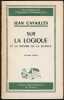 SUR LA LOGIQUE ET LA THÉORIE DE LA SCIENCE.. CAVAILLÈS Jean 
