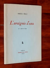 L'ARAIGNÉE D'EAU [Édition originale sur vélin, signée par l'auteur]
