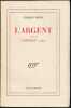 L'ARGENT. Suivi de L'ARGENT (SUITE).. PÉGUY Charles 