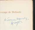 LE VOYAGE DE HOLLANDE. [Édition originale sur vergé, signée par l'auteur]. ARAGON Louis