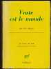 VASTE EST LE MONDE [Edition originale sur pur fil, hors commerce]. ALEGRIA Ciro