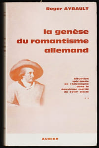 LA GENÈSE DU ROMANTISME ALLEMAND. Situation spirituelle de l'Allemagne dans la deuxième moitié du XVIIIè siècle. Tome II (2)
