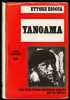 YANOAMA. R&eacute;cit d'une femme br&eacute;silienne enlev&eacute;e par les Indiens.. BIOCCA Ettore