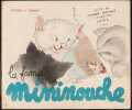 LA FAMILLE MININOUCHE.. DELMAS Claude - JO&Euml;L (illustrations)