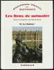 LES LIEUX DE M&Eacute;MOIRE, tome II : LA NATION, vol. 2 : Le territoire - L'&Eacute;tat - Le patrimoine. COLLECTIF, sous la direction de Pierre Nora.
