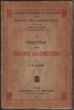 ESQUISSE D'UNE THÉORIE DES ÉMOTIONS. [Édition originale]. SARTRE Jean-Paul