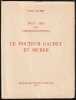 LE DOCTEUR GACHET ET MURER. Deux amis des impressionnistes. [&Eacute;dition originale, sur v&eacute;lin]. GACHET Paul (fils)