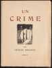 UN CRIME. [&Eacute;dition illustr&eacute;e]. BERNANOS Georges - VAN ELSEN Theo (illustrations)
