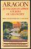 JE N'AI JAMAIS APPRIS &Agrave; &Eacute;CRIRE OU LES INCIPIT. ARAGON Louis
