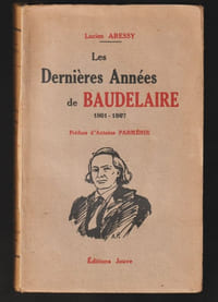 LES DERNIÈRES ANNÉES DE BAUDELAIRE. 1861 - 1867.