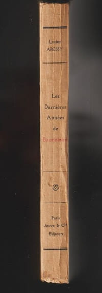 LES DERNIÈRES ANNÉES DE BAUDELAIRE. 1861 - 1867.