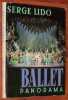 BALLET PANORAMA. [Sign&eacute; par Serge Lido, Maurice B&eacute;jart et 12 autres danseurs]. LIDO Serge - LIDOVA Ir&egrave;ne - B&Eacute;JART Maurice - SKIBINE George
