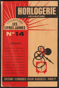 HORLOGERIE. Description - Réparations. Avec 200 figures intercalées dans le texte.
