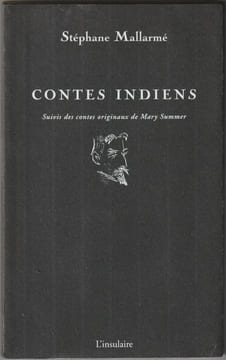 CONTES INDIENS. Suivis des" Contes et Légendes de l'Inde ancienne" de Mary Summer.. MALLARMÉ Stéphane - SUMMER Mary