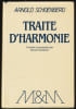 TRAIT&Eacute; D'HARMONIE.. SCHOENBERG Arnold