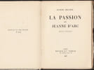 LA PASSION DE JEANNE D'ARC. [&Eacute;dition originale sur verg&eacute; de Hollande]. DELTEIL Joseph