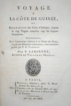 VOYAGE À LA CÔTE DE GUINÉE, OU DESCRIPTION DES CÔTES D'AFRIQUE, DEPUIS LE CAP TAGRIN JUSQU'AU CAP DE LOPEZ-GONZALVEZ. CONTENANT DES INSTRUCTIONS ...